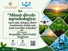 LDU-da Aqrar sahənin aktual problemlərinə həsr olunmuş Respublika elmi-praktiki konfransı keçirilib