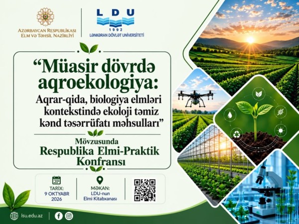 LDU-da Aqrar sahənin aktual problemlərinə həsr olunmuş Respublika elmi-praktiki konfransı keçirilib
