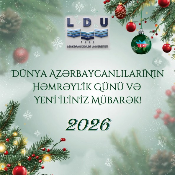 Lənkəran Dövlət Universitetinin rektoru, professor  Natiq İbrahimovun yeni il Təbriki.